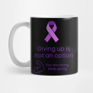 Dont give up Mug